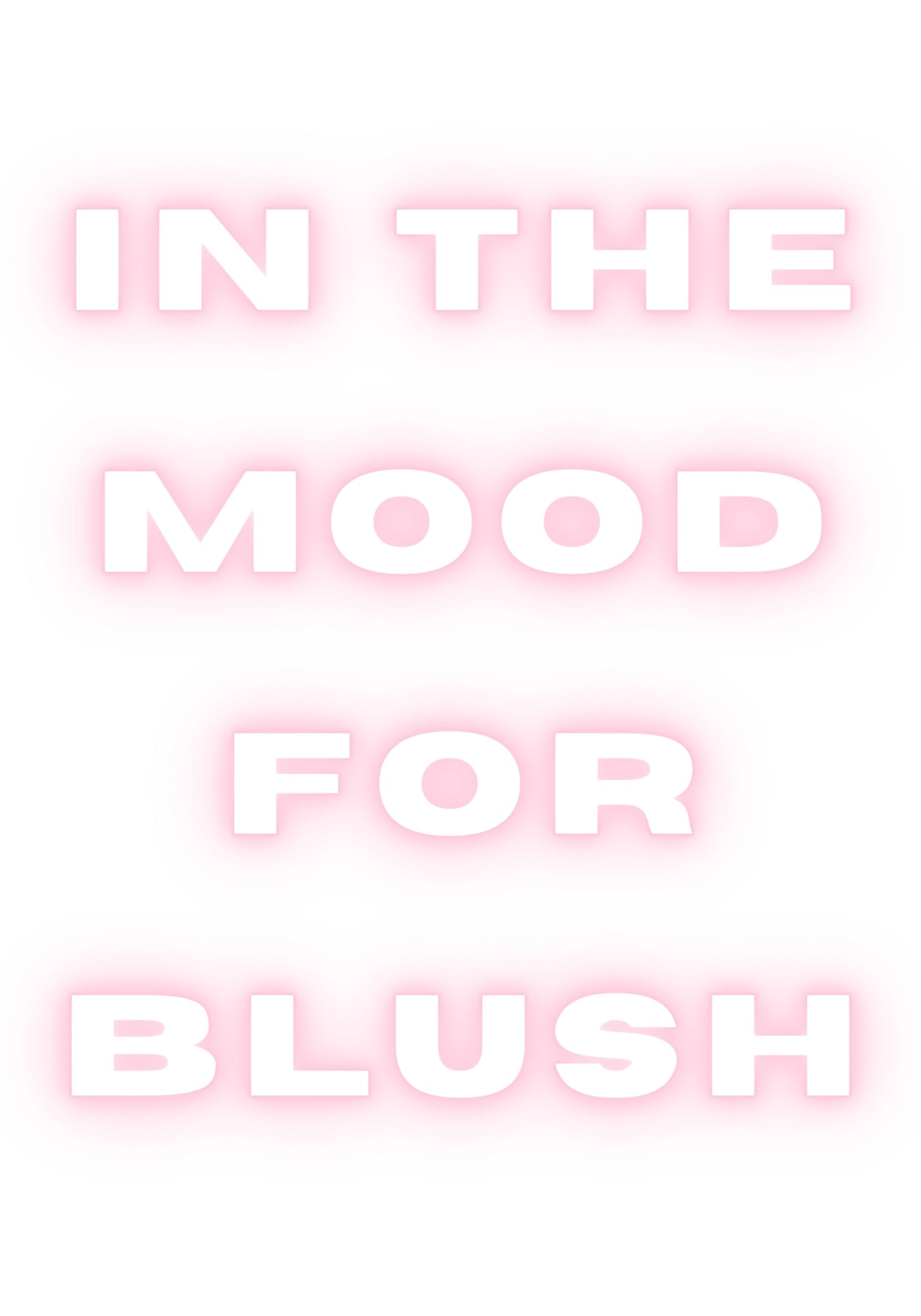 in the mood for blush