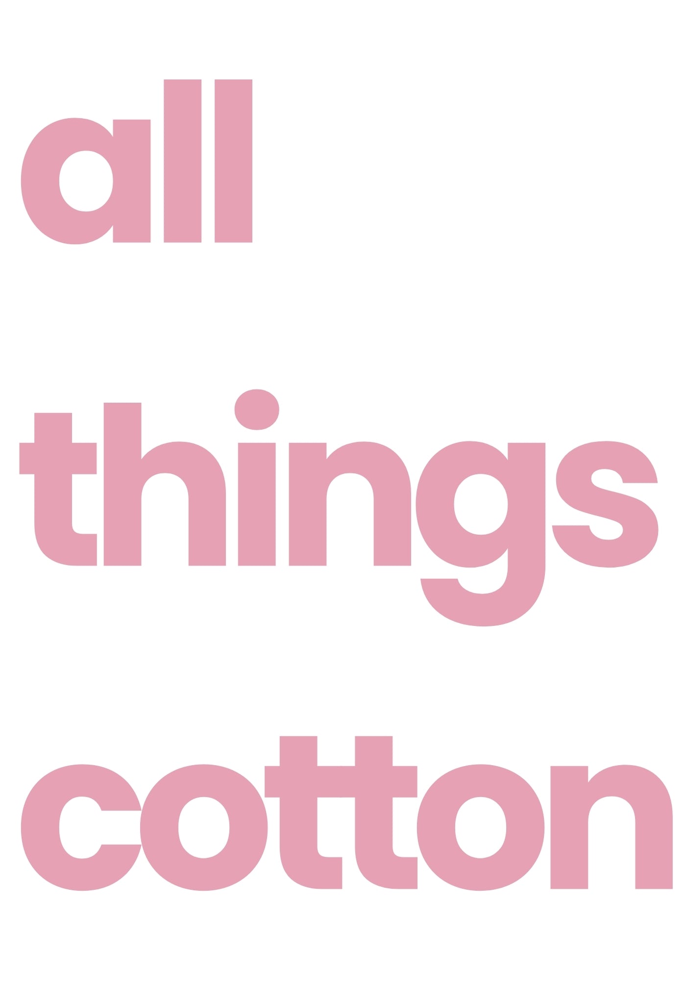 all things cotton