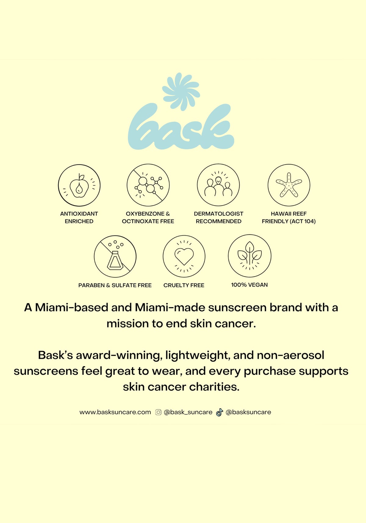 apply sunscreen along the body or face 15 minutes before sun exposure. reapply after 80 minutes of heavy sweating and swimming. remember to continuously apply at least every two hours when under the sun. -  bask suncare sheer moisturizing spf lotion